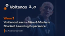 Voitanos 2.0 - Voitanos Learn: New Student Experience