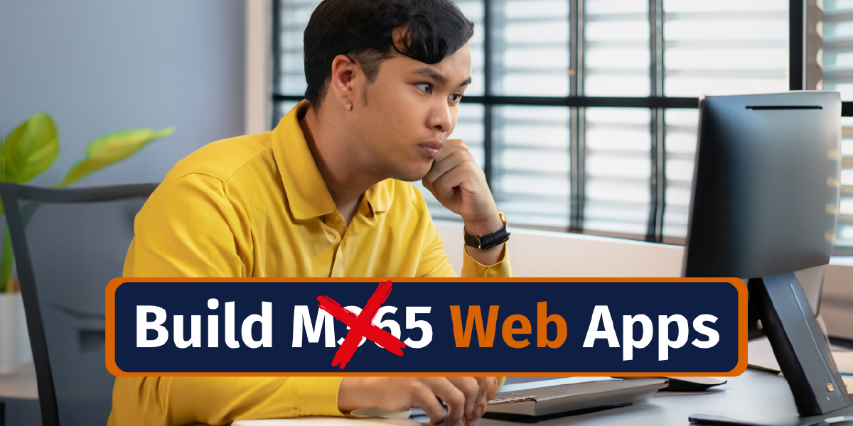 Build Web Apps - not Microsoft 365, Teams, or SPFx Apps