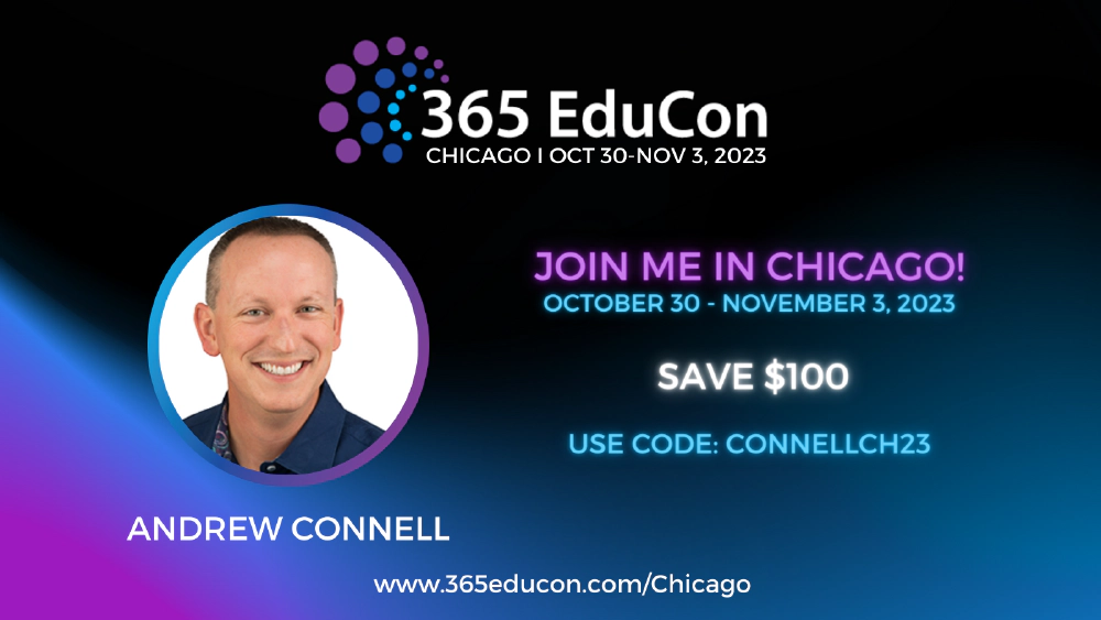 Join me & save $100 at 365EduCon in Chicago October/November 2023!
