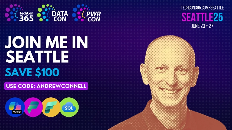 TechCon365 in Seattle, WA in June 23-27, 2025 TechCon365 in Seattle, WA in June 23-27, 2025