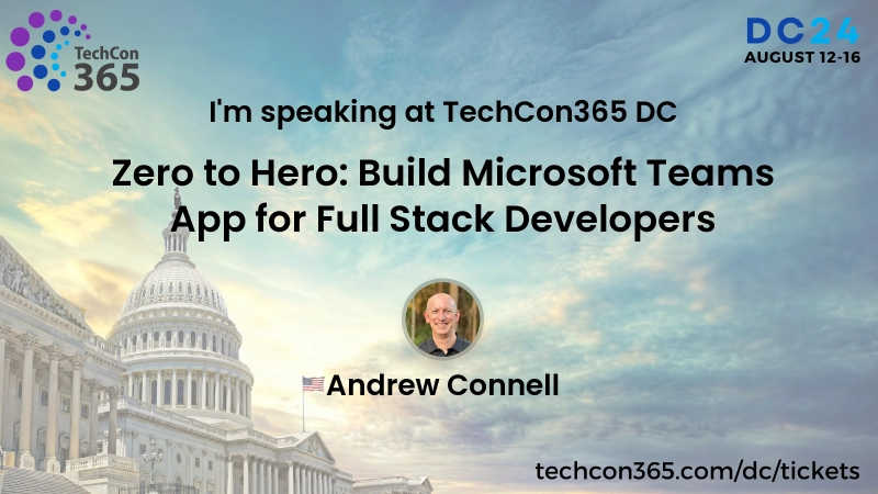Full-day Workshop: Zero to Hero: Build Microsoft Teams App for Full Stack Developers