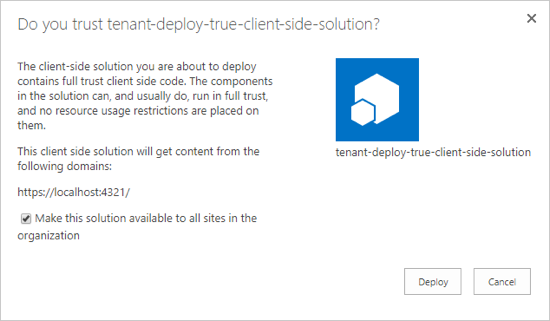 SPFx project deployment trust dialog SPFx project deployment trust dialog
