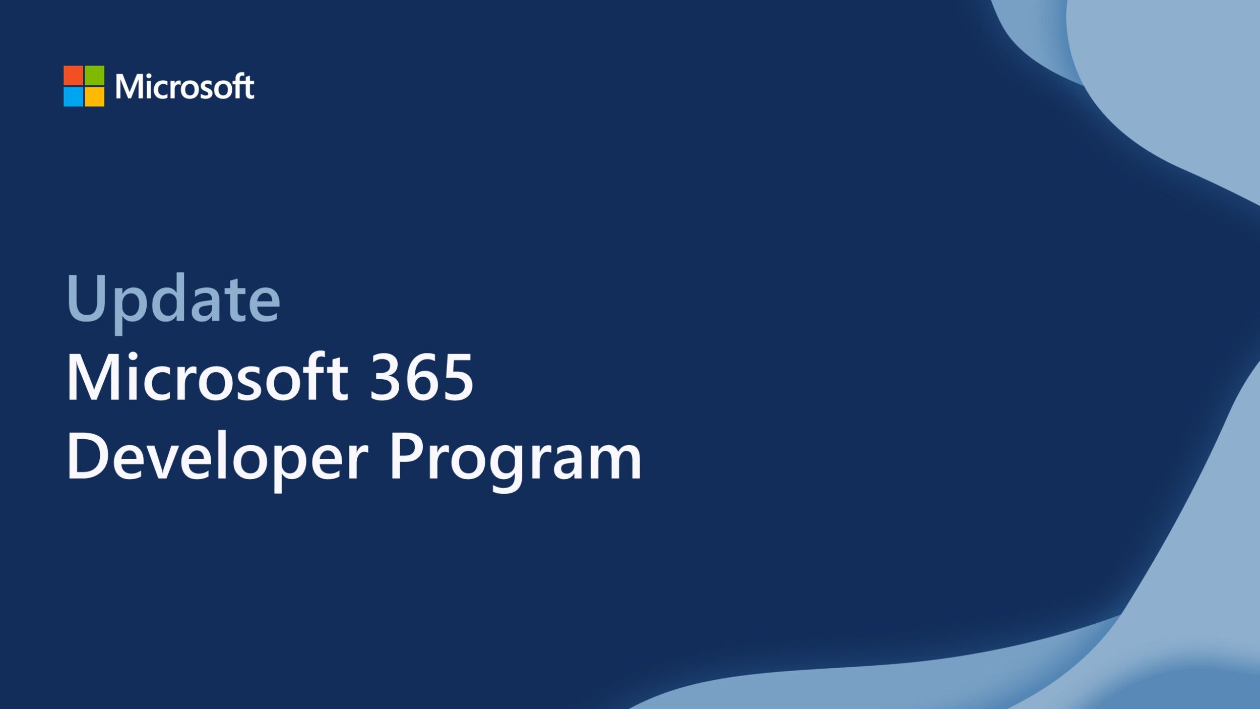 Exciting updates coming to the Microsoft 365 Developer Program Exciting updates coming to the Microsoft 365 Developer Program