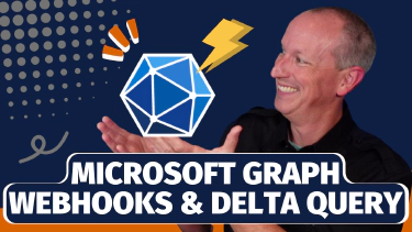 Microsoft Graph Webhooks - What, Why, How & Best Practices
