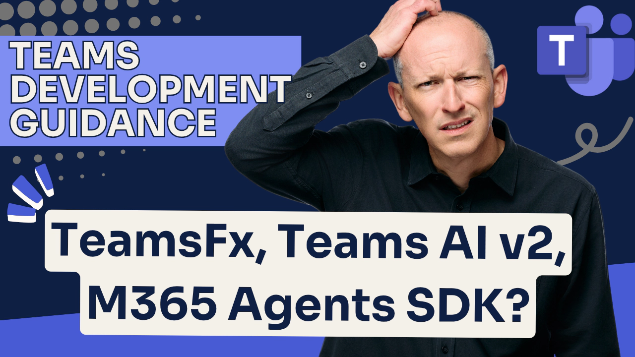 Microsoft Teams development SDK Guidance - Fall 2025