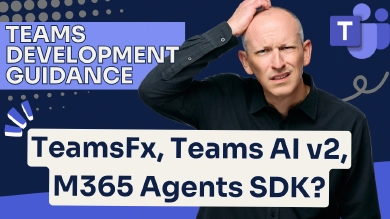 Microsoft Teams development SDK Guidance - Fall 2025