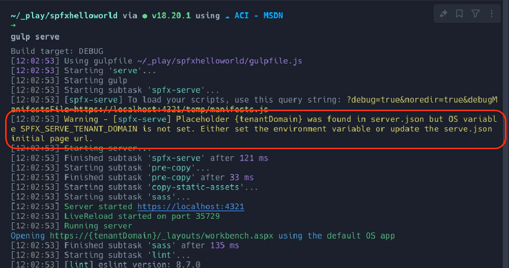 SPFx 'gulp serve' console output SPFx 'gulp serve' console output