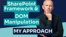 My approach to DOM manipulation in SharePoint Framework