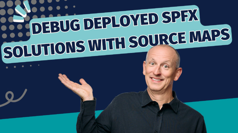 How To Debug SPFx Solutions in Production Using Source Maps