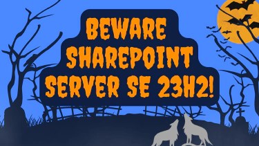 SPFx Devs: Beware of the SharePoint SE 23H2 Feature Update