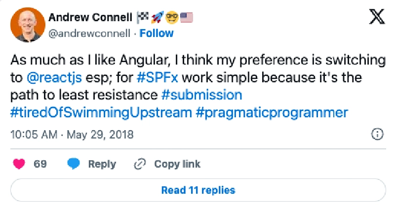 Screenshot of deleted tweet: 'As much as I like Angular, I think my preference is switching to @reactjs esp; for #SPFx work simple because it's the path to least resistance #submission #tiredOfSwimmingUpstream #pragmaticprogrammer'