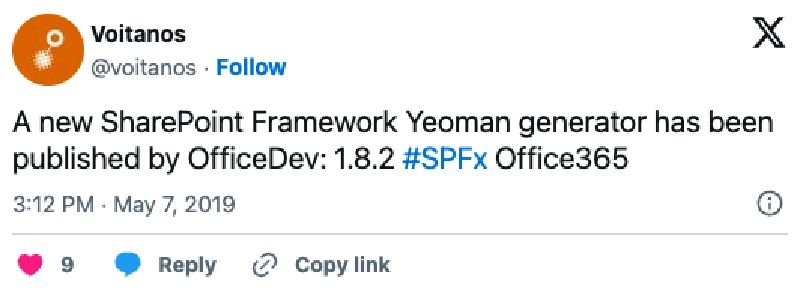 Screenshot of deleted tweet: 'A new SharePoint Framework Yeoman generator has been published by OfficeDev: 1.8.2 #SPFx #Office365'