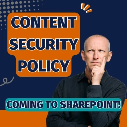 SharePoint Online's Support for Content Security Policy