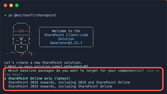 SharePoint Framework generator prompting for the target environment SharePoint Framework generator prompting for the target environment
