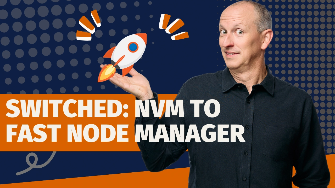 Why I switched from NVM to Fast Node Manager (you should too)