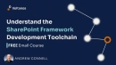 Understand the SharePoint Framework Toolchain