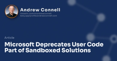 Microsoft Deprecates User Code Part of Sandboxed Solutions