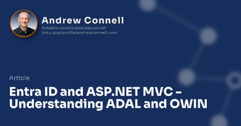 Entra ID and ASP.NET MVC - Understanding ADAL and OWIN