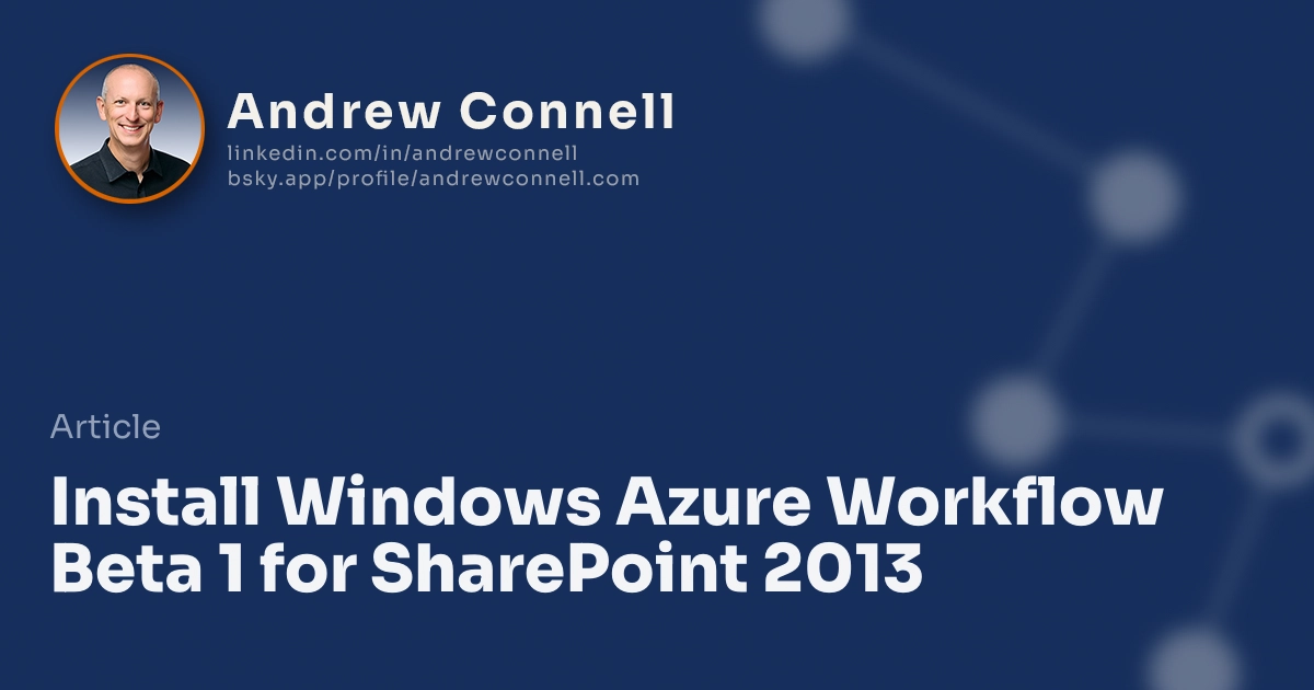 Install Windows Azure Workflow Beta 1 for SharePoint 2013