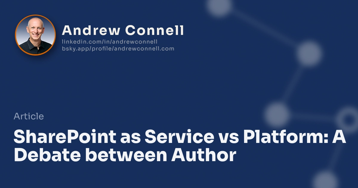 SharePoint as Service vs Platform: A Debate between Author