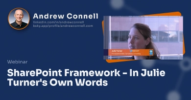 SharePoint Framework - In Julie Turner's Own Words
