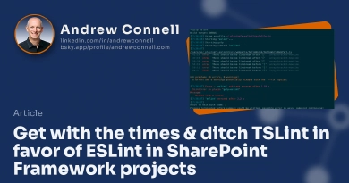 Get with the times & ditch TSLint in favor of ESLint in SharePoint Framework projects