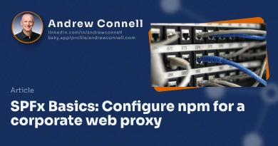 SPFx Basics: Configure npm for a corporate web proxy