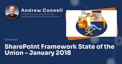 SharePoint Framework State of the Union - January 2018