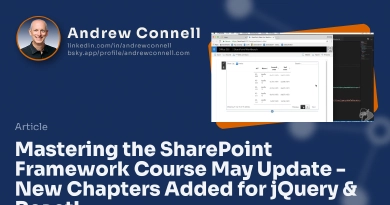 Mastering the SharePoint Framework Course May Update - New Chapters Added for jQuery & React!