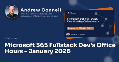 Microsoft 365 Fullstack Dev's Office Hours - January 2026