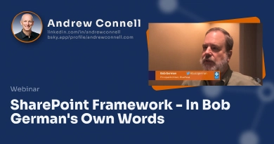 SharePoint Framework - In Bob German's Own Words