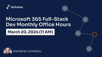 Microsoft 365 Fullstack Dev's Office Hours - March 2024