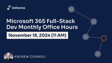 Microsoft 365 Fullstack Dev's Office Hours - November 2024